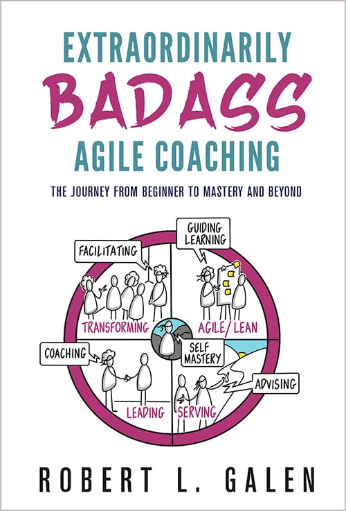 Extraordinarily Badass Agile Coaching