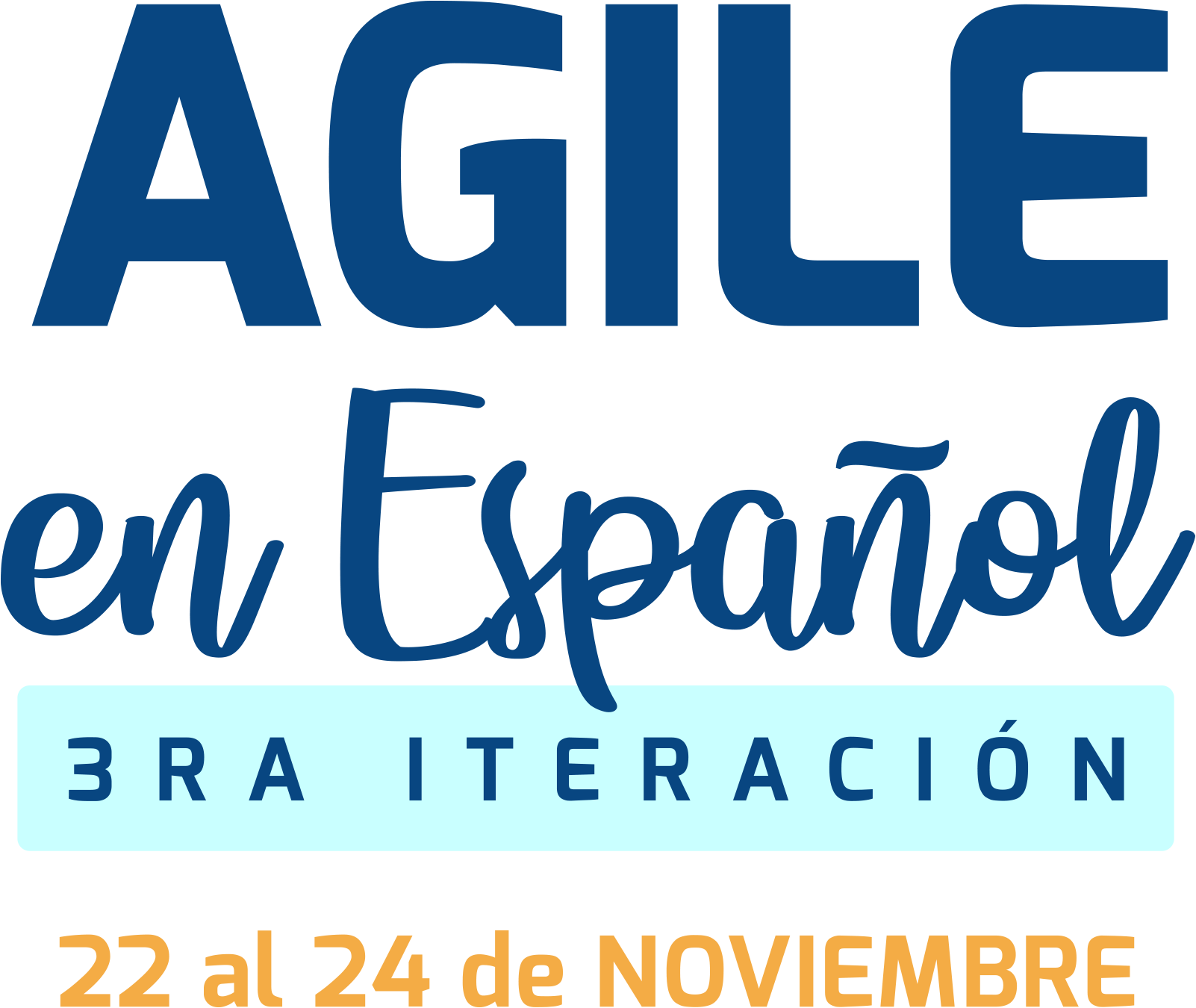 Agile en Espanol – 3ra Interacion