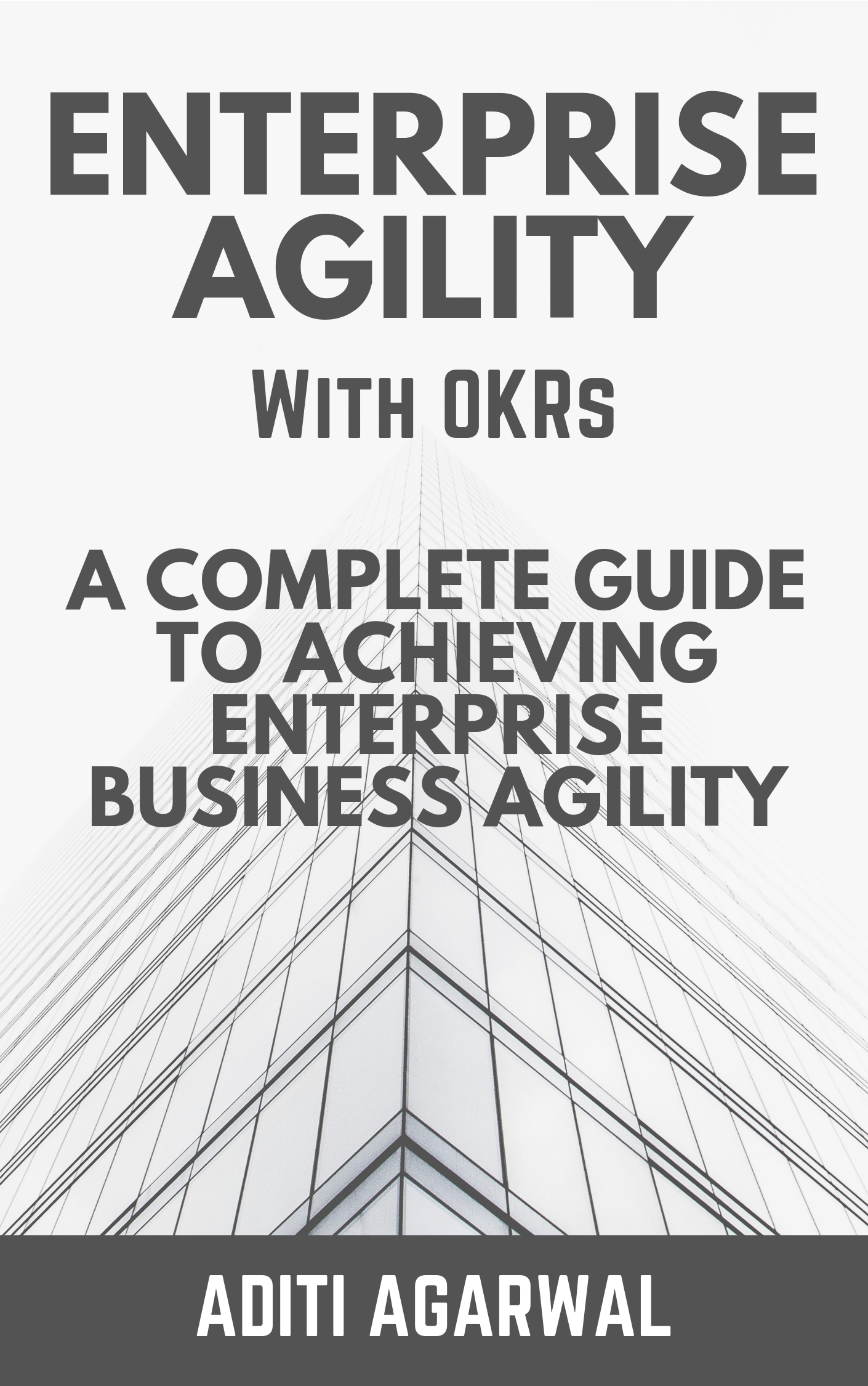 Enterprise Agility with OKRs